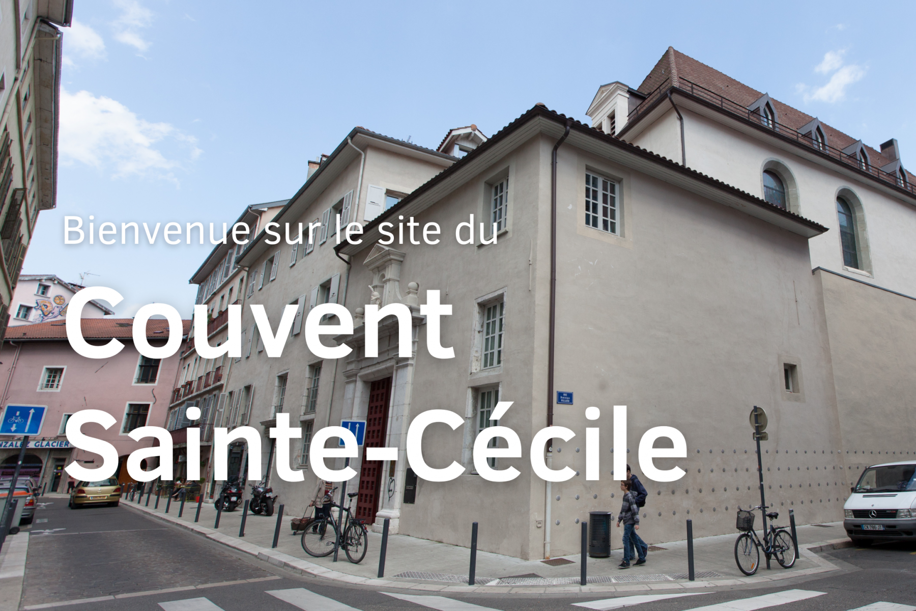 Bienvenue sur le site du couvent Sainte-Cécile